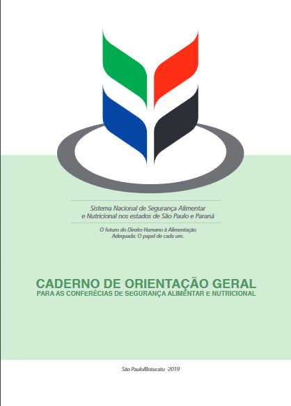 Caderno de Orientação Geral para as Conferências de Segurança Alimentar e Nutricional